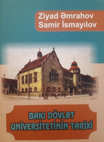 Elm Tarixi İnstitutu "Bakı Dövlət Universitetinin tarixi" kitabının təqdimatını keçirib
