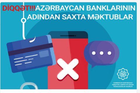 Nazirlik: Azərbaycan banklarının adından saxta məktublar göndərilir