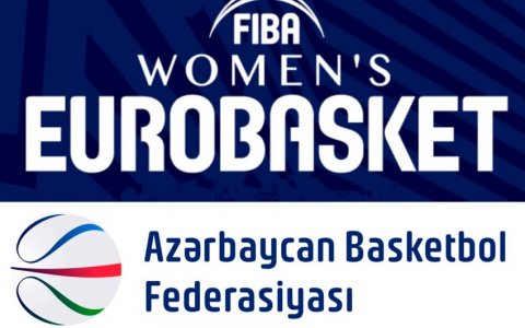 Qadın basketbolçularımız ilk dəfə Avropa çempionatında iştirak edəcək