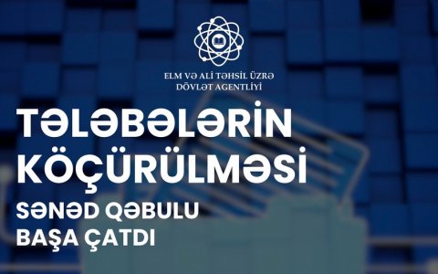 Tələbələrin köçürülməsi prosesi başa çatdı