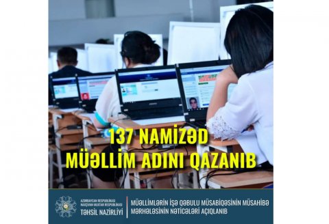 Naxçıvanda 137 nəfər müəllim adını qazandı